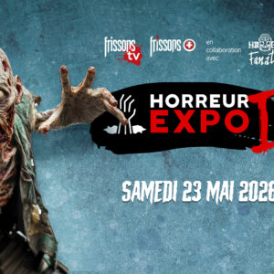Prévente billet d’admission HORREUR EXPO IV